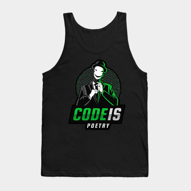 Code is poetry Tank Top by CrazyGhost